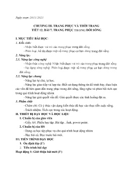 Giáo án Công nghệ 6 (Kết nối tri thức) - Tiết 12, Bài 7: Trang phục trong đời sống - Năm học 2023-2024