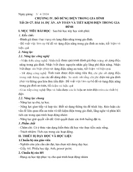 Giáo án Công nghệ 6 (Kết nối tri thức) - Tiết 26+27, Bài 14: Dự án an toàn và tiết kiệm điện trong gia đình - Năm học 2023-2024