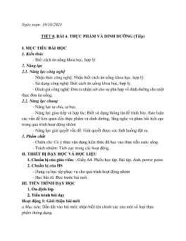 Giáo án Công nghệ 6 (Kết nối tri thức) - Tiết 8, Bài 4: Thực phẩm và dinh dưỡng (Tiếp) - Năm học 2023-2024