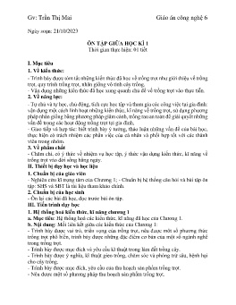 Giáo án Công nghệ 6 (Kết nối tri thức) - Tuần 9: Ôn tập giữa học kì I - Năm học 2023-2024 - Trần Thị Mai