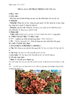 Giáo án Công nghệ 9 - Tiết 11, Bài 9: Kĩ thuật trồng cây vải (Tiết 1) - Năm học 2023-2024