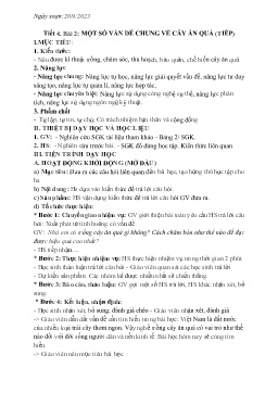 Giáo án Công nghệ 9 - Tiết 4, Bài 2: Một số vấn đề chung về cây ăn quả (Tiếp) - Năm học 2023-2024