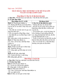 Giáo án Địa lí 6 (Kết nối tri thức) - Tiết 23, Bài 14: Thực hành đọc lược đồ tỉ lệ lớn và lát cắt địa lí đơn giản - Năm học 2023-2024