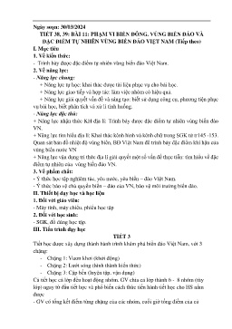 Giáo án Địa lí 8 (Kết nối tri thức) - Tiết 38+39, Bài 11: Phạm vi biển đông. Vùng biển đảo và đặc điểm tự nhiên vùng biên đảo Việt Nam (Tiếp theo) - Năm học 2023-2024