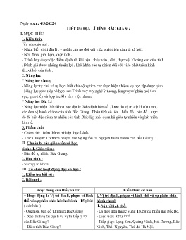Giáo án Địa lí 9 - Tiết 45: Địa lí tỉnh Bắc Giang - Năm học 2023-2024