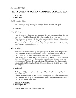 Giáo án GDCD 8 (Kết nối tri thức) - Bài 10: Quyền và nghĩa vụ lao động của công dân - Năm học 2023-2024