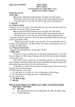 Giáo án Giáo dục địa phương 7 - Tiết 3+4, Bài 9: Sự đa dạng của hệ thực vật động vật ở Bắc Giang - Năm học 2023-2024