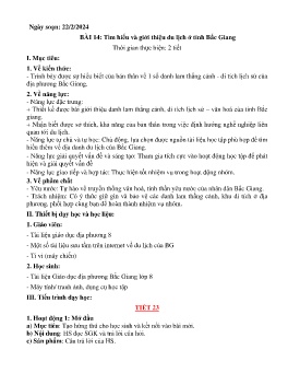 Giáo án Giáo dục địa phương 8 - Bài 14: Tìm hiểu và giới thiệu du lịch ở tỉnh Bắc Giang - Năm học 2023-2024