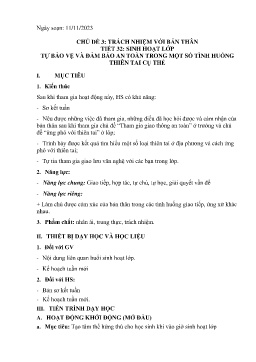 Giáo án Hoạt động trải nghiệm 6 - Chủ đề 3: Trách nhiệm với bản thân - Tiết 32: Sinh hoạt lớp Tự bảo vệ và đảm bảo an toàn trong 1 số tình huống thiên tai cụ thể - Năm học 2023-2024