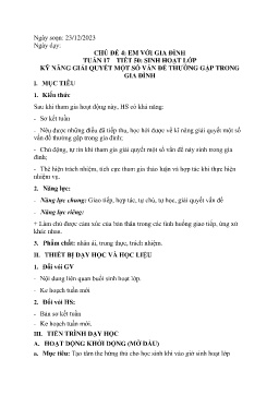 Giáo án Hoạt động trải nghiệm 6 - Tuần 17, Tiết 50: Sinh hoạt lớp Kĩ năng giải quyết 1 số vấn đề thường gặp trong gia đình - Năm học 2023-2024