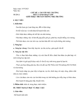 Giáo án Hoạt động trải nghiệm 6 - Tuần 2, Tiết 5: Sinh hoạt lớp Giới thiệu truyền thống nhà trường - Năm học 2023-2024