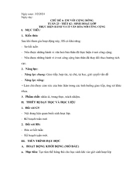 Giáo án Hoạt động trải nghiệm 6 - Tuần 23, Tiết 62: Sinh hoạt lớp Thực hiện hành vi có văn hóa nơi công cộng - Năm học 2023-2024