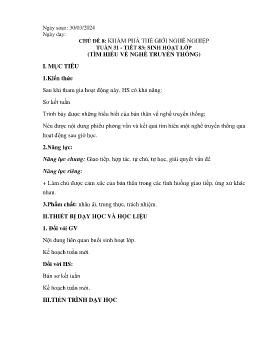 Giáo án Hoạt động trải nghiệm 6 - Tuần 31, Tiết 83: Sinh hoạt lớp Tìm hiểu về nghề truyền thống - Năm học 2023-2024