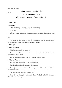 Giáo án Hoạt động trải nghiệm 6 - Tuần 6, Tiết 17: Sinh hoạt lớp Đức tính đặc trưng của bạn, của tôi - Năm học 2023-2024