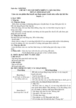Giáo án Hoạt động trải nghiệm 7 - Chủ đề 7: Em với thiên nhiên và môi trường - Tiết 67: Làm các sản phẩm thu hoạch sau tham quan (Tranh ảnh, mẫu vật, bài thu hoạch) - Năm học 2023-2024