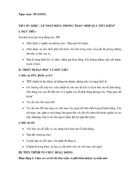Giáo án Hoạt động trải nghiệm 7 - Tiết 47: Lễ phát động phong trào Hộp quà tiết kiệm - Năm học 2023-2024