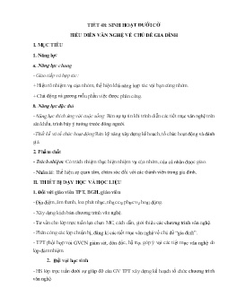 Giáo án Hoạt động trải nghiệm 7 - Tiết 48: Sinh hoạt dưới cờ Biễu diễn văn nghệ về chủ đề gia đình