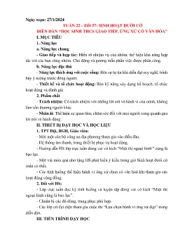 Giáo án Hoạt động trải nghiệm 7 - Tuần 22, Tiết 57: Sinh hoạt dưới cờ Diễn đàn Học sinh THCS giao tiếp, ứng xử có văn hóa - Năm học 2023-2024