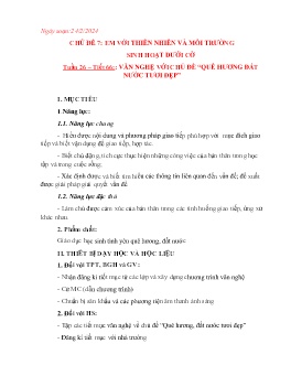 Giáo án Hoạt động trải nghiệm 7 - Tuần 26, Tiết 66: Văn nghệ với chủ đề quê hương đất nước tươi đẹp - Năm học 2023-2024