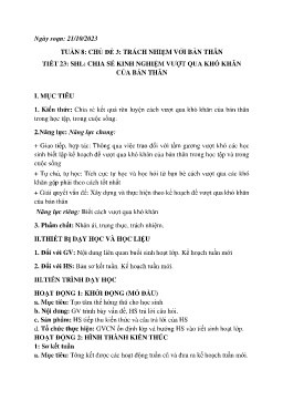 Giáo án Hoạt động trải nghiệm 7 - Tuần 8, Tiết 23: Chia sẻ kinh nghiệm vượt qua khó khăn của bản thân - Năm học 2023-2024
