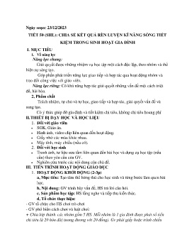 Giáo án Hoạt động trải nghiệm 8 - Tiết 50: Chia sẻ kết quả rèn luyện kĩ năng sống tiết kiệm trong sinh hoạt gia đình - Năm học 2023-2024