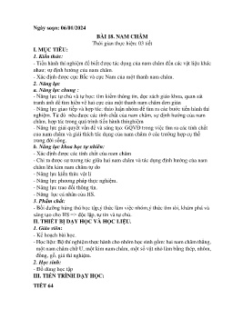 Giáo án Khoa học tự nhiên 7 - Bài 18: Nam châm - Năm học 2023-2024