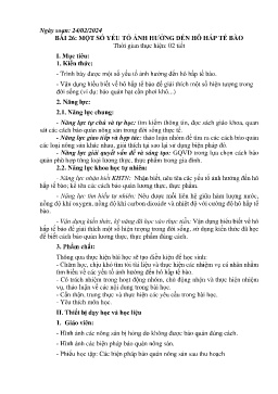 Giáo án Khoa học tự nhiên 7 - Bài 26: Một số yếu tố ảnh hưởng đến hô hấp tế bào - Năm học 2023-2024