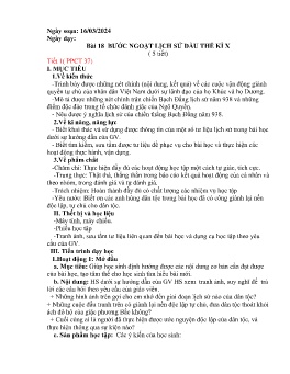 Giáo án Lịch sử 6 (Kết nối tri thức) - Bài 18: Bước ngoặt lịch sử đầu thế kỉ X - Năm học 2023-2024