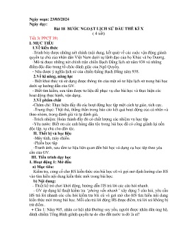 Giáo án Lịch sử 6 (Kết nối tri thức) - Bài 18: Bước ngoặt lịch sử đầu thế kỉ X (Tiết 3) - Năm học 2023-2024