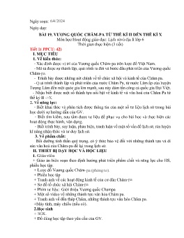 Giáo án Lịch sử 6 (Kết nối tri thức) - Bài 19: Vương quốc Chăm-pa từ thế kỉ II đến thế kỉ X (Tiết 1) - Năm học 2023-2024