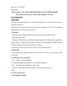 Giáo án Lịch sử 7 (Kết nối tri thức) - Tiết 4+5, Bài 2: Các cuộc phát kiến địa lí và sự hình thành quan hệ sản xuất tư bản chủ nghĩa ở Tây Âu - Năm học 2023-2024