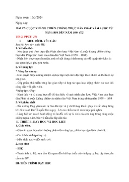 Giáo án Lịch sử 8 (Kết nối tri thức) - Bài 17: Cuộc kháng chiến chống thực dân Pháp xâm lược từ năm 1858 đến năm 1884 (Tiết 2) - Năm học 2023-2024