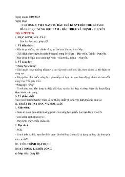 Giáo án Lịch sử 8 (Kết nối tri thức) - Chương 3: Việt Nam từ đàu thế kỉ XVI đến thế kỉ XVIII - Bài 5: Cuộc xung đột Nam-Bắc triều và Trịnh-Nguyễn - Năm học 2023-2024