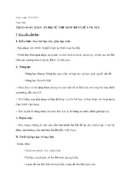 Giáo án Lịch sử Lớp 7 (Kết nối tri thức) - Tiết 13-15, Bài 5: Ấn Độ từ thế kỉ IV đến giữa thế kỉ XIX - Năm học 2023-2024