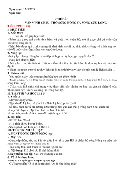 Giáo án Lịch sử và Địa lí 8 (Kết nối tri thức) - Chủ đề 1: Văn minh châu thổ sông Hồng và sông Cửu Long - Năm học 2023-2024