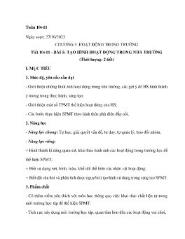 Giáo án Mĩ thuật 6 (Kết nối tri thức) - Tiết 10+11, Bài 5: Tạo hình hoạt động trong nhà trường - Năm học 2023-2024