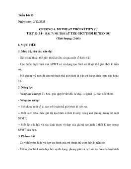 Giáo án Mĩ thuật 6 (Kết nối tri thức) - Tiết 13+14, Bài 7: Mĩ thuật thế giới thời kì tiền sử - Năm học 2023-2024