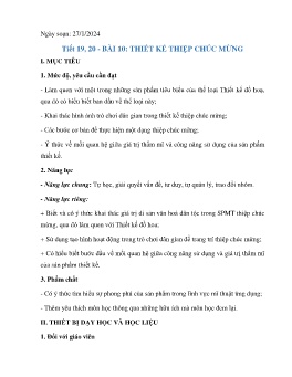 Giáo án Mĩ thuật 6 (Kết nối tri thức) - Tiết 19+20, Bài 10: Thiết kế thiệp chúc mừng - Năm học 2023-2024
