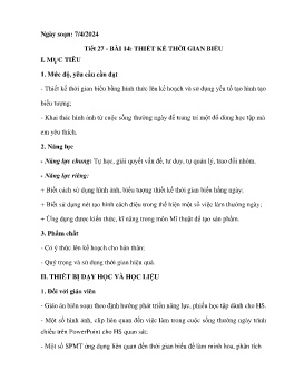 Giáo án Mĩ thuật 6 (Kết nối tri thức) - Tiết 27, Bài 14: Thiết kế thời gian biểu - Năm học 2023-2024