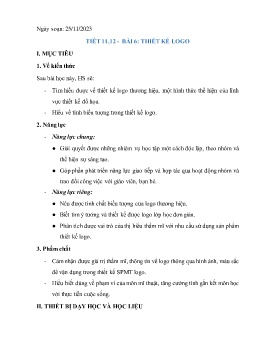 Giáo án Mĩ thuật 7 (Kết nối tri thức) - Tiết 11+12, Bài 6: Thiết kế logo - Năm học 2023-2024