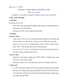 Giáo án Mĩ thuật 8 (Kết nối tri thức) - Tiết 17+18, Bài 9: Vẻ đẹp của người lao động trong sáng tạo mĩ thuật - Năm học 2023-2024