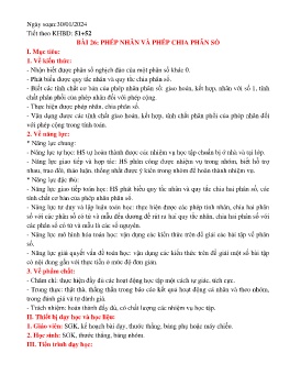 Giáo án Toán 6 (Kết nối tri thức) - Bài 26: Phép nhân và phép chia phân số - Năm học 2023-2024