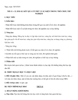 Giáo án Toán 6 (Kết nối tri thức) - Tiết 11+12, Bài 42: Kết quả có thể và sự kiện trong trò chơi, thí nghiệm - Năm học 2023-2024