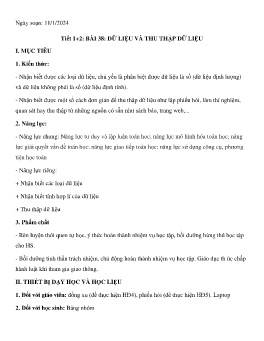 Giáo án Toán 6 (Kết nối tri thức) - Tiết 1+2, Bài 38: Dữ liệu và thu thập dữ liệu - Năm học 2023-2024