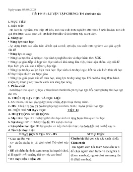 Giáo án Toán 6 (Kết nối tri thức) - Tiết 14+15: Luyện tập chung. Trò chơi xúc xắc - Năm học 2023-2024