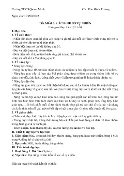 Giáo án Toán 6 (Kết nối tri thức) - Tiết 2, Bài 2: Cách ghi số tự nhiên - Năm học 2023-2024 - Đào Minh Trưởng