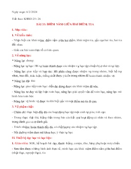Giáo án Toán 6 (Kết nối tri thức) - Tiết 25+26, Bài 33: Điểm nằm giữa 2 điểm. Tia - Năm học 2023-2024