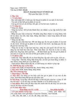 Giáo án Toán 6 (Kết nối tri thức) - Tiết 53+54, Bài 27: Hai bài toán về phân số - Năm học 2023-2024