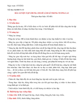 Giáo án Toán 6 (Kết nối tri thức) - Tiết 9+10: Luyện tập chung. Em sẽ làm gì ở tương lai - Năm học 2023-2024