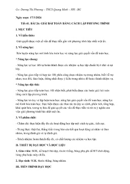 Giáo án Toán 8 (Kết nối tri thức) - Tiết 41, Bài 26: Giải bài toán bằng cách lập phương trình - Năm học 2023-2024 - Dương Thị Phượng